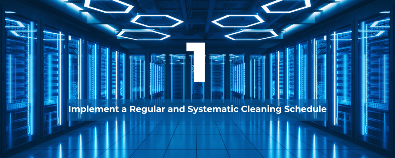 25 Essential Data Center Cleaning Best Practices for 2025 - Yalla Fix It